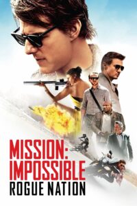 Mission: Impossible – Rogue Nation