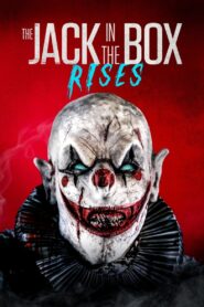 The Jack in the Box: Rises